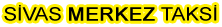 Sivas Merkez Taksi Durağı  Gsm: 0537 935 88 58